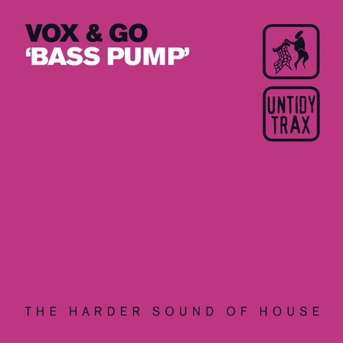 Vox & Go - Bass Pump [UNTIDY068]
